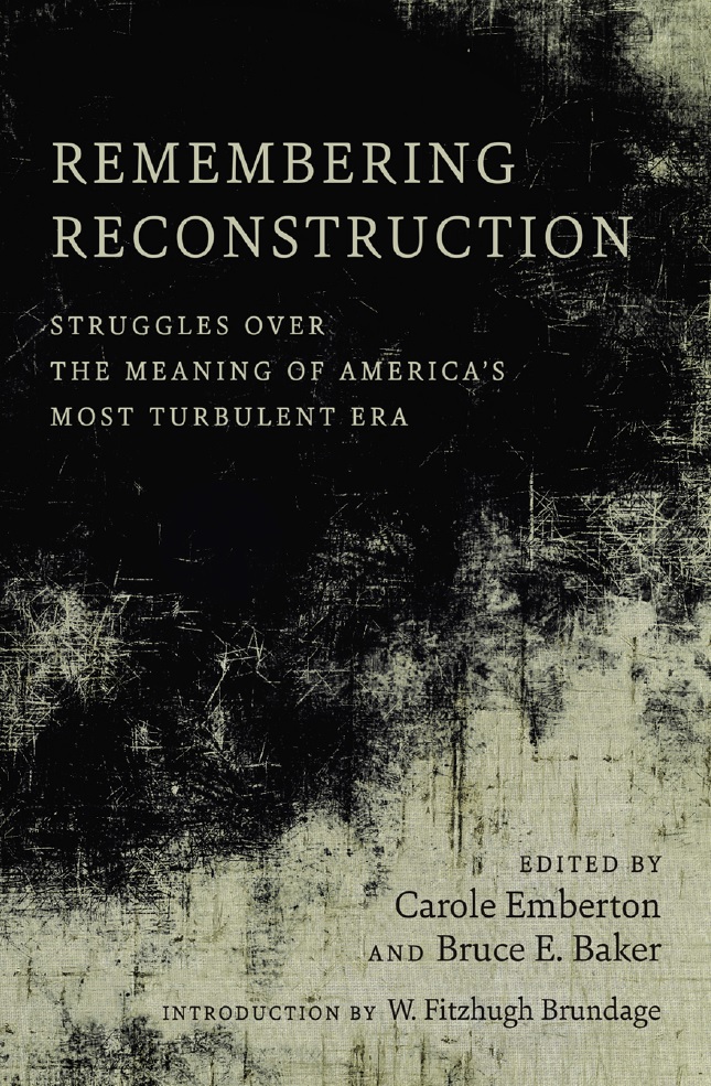 Remembering Reconstruction